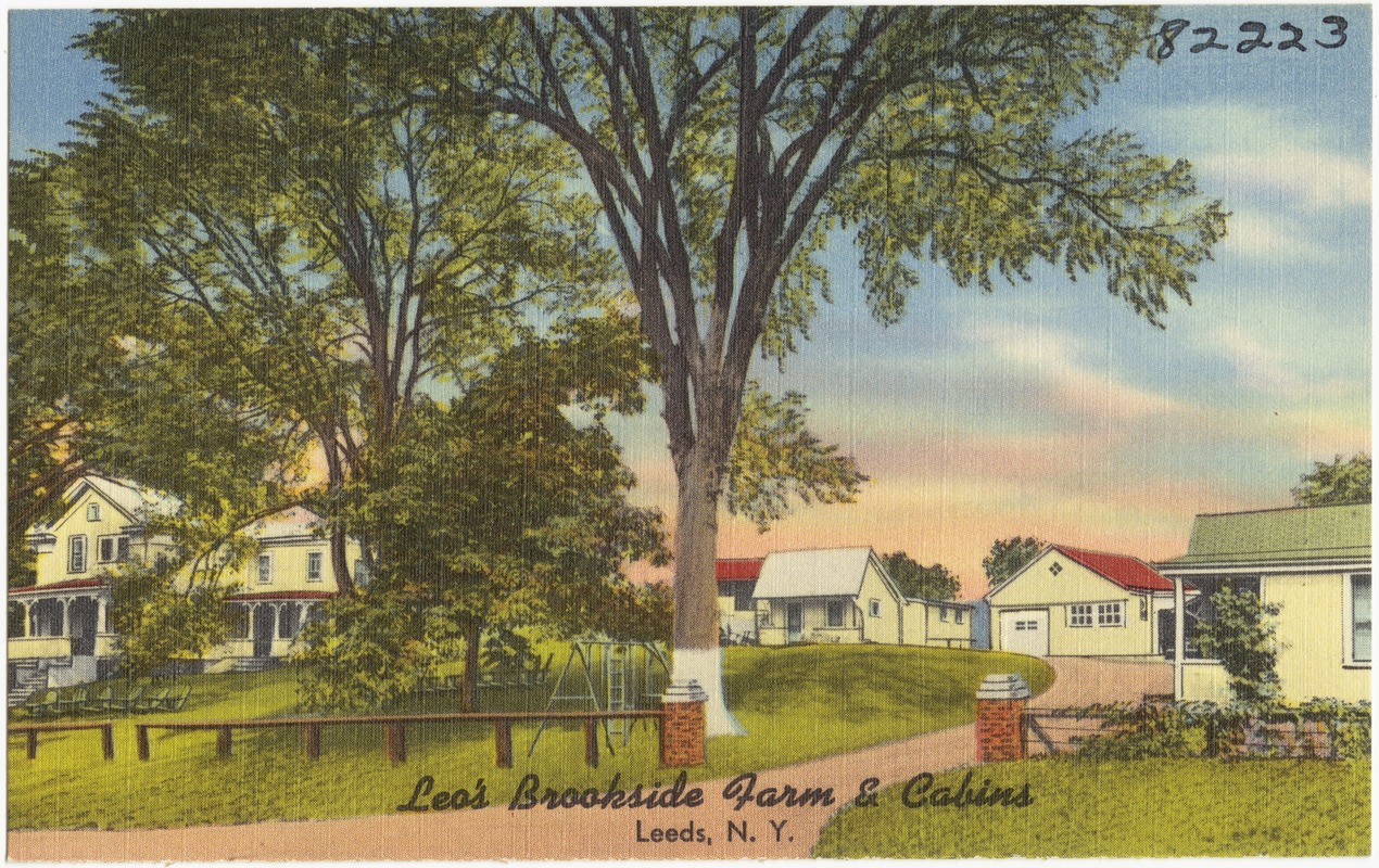 Leo's Brookside Farm & Cabins, Leeds, N. Y.