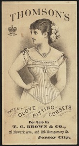 Thomson's patent glove fitting corsets.