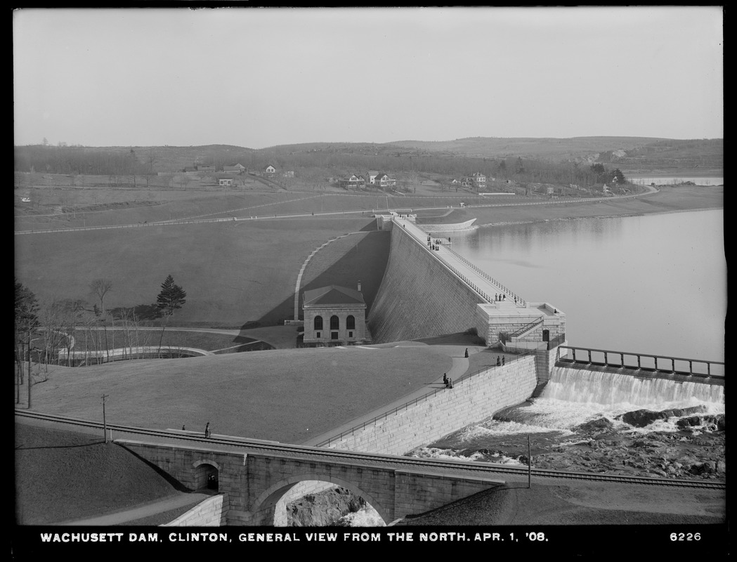 Wachusett Dam, general view of dam, from the north, Railroad Bridge, Bastion, Waste Weir, Clinton, Mass., Apr. 1, 1908