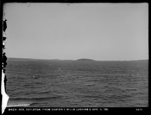 Wachusett Reservoir, view of reservoir from Sawyer's Mills, looking east, Boylston, Mass., Apr. 9, 1908