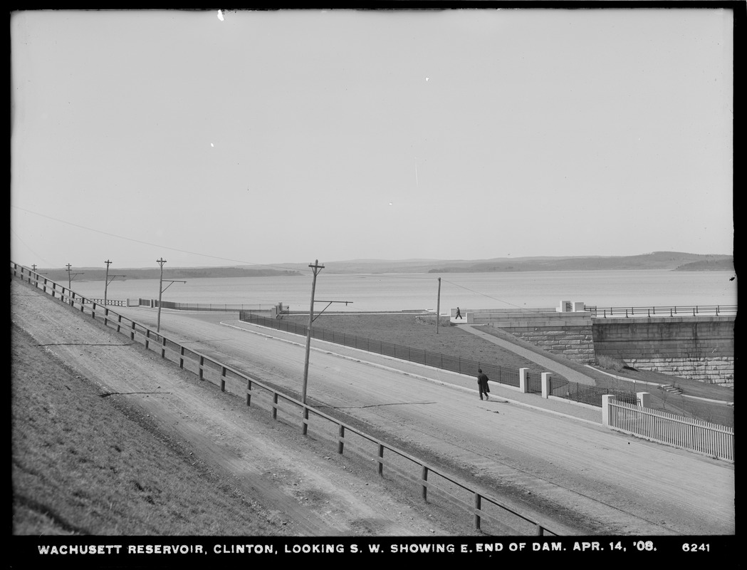 Wachusett Reservoir, view of reservoir showing east end of dam, looking southwest, Clinton, Mass., Apr. 14, 1908