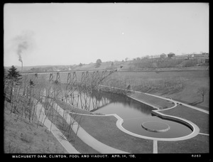 Wachusett Dam, pool and viaduct, looking east, Clinton, Mass., Apr. 14, 1908