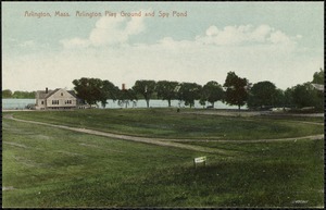 Arlington, Mass. Arlington play ground and Spy Pond