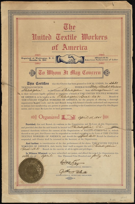To whom it may concern this certifies that this charter has been granted to Local Union, No. 2631 Textile Council Federation Woolen & Worsted Workers of Philadelphia...