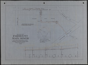 Plan of Fairmont main sewer from Walnut to Lawrence Streets through land of City & Arlington Mills