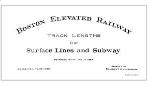 Boston Elevated Railway track lengths of surface lines and subway