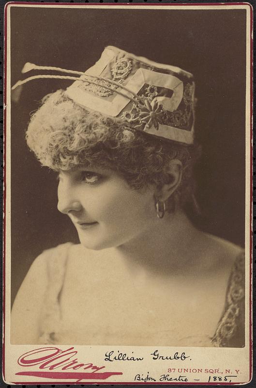 Lillian Grubb, Bijou Theatre - 1885