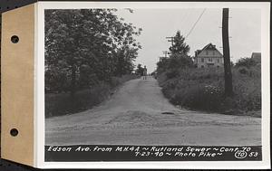 Contract No. 70, WPA Sewer Construction, Rutland, Edson Avenue from manhole 4A, Rutland Sewer, Rutland, Mass., Jul. 23, 1940