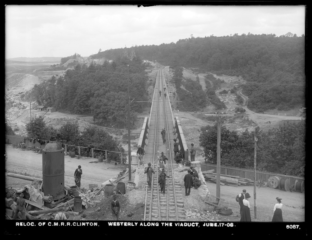 Relocation Central Massachusetts Railroad, westerly along viaduct, Clinton, Mass., Jun. 17, 1903