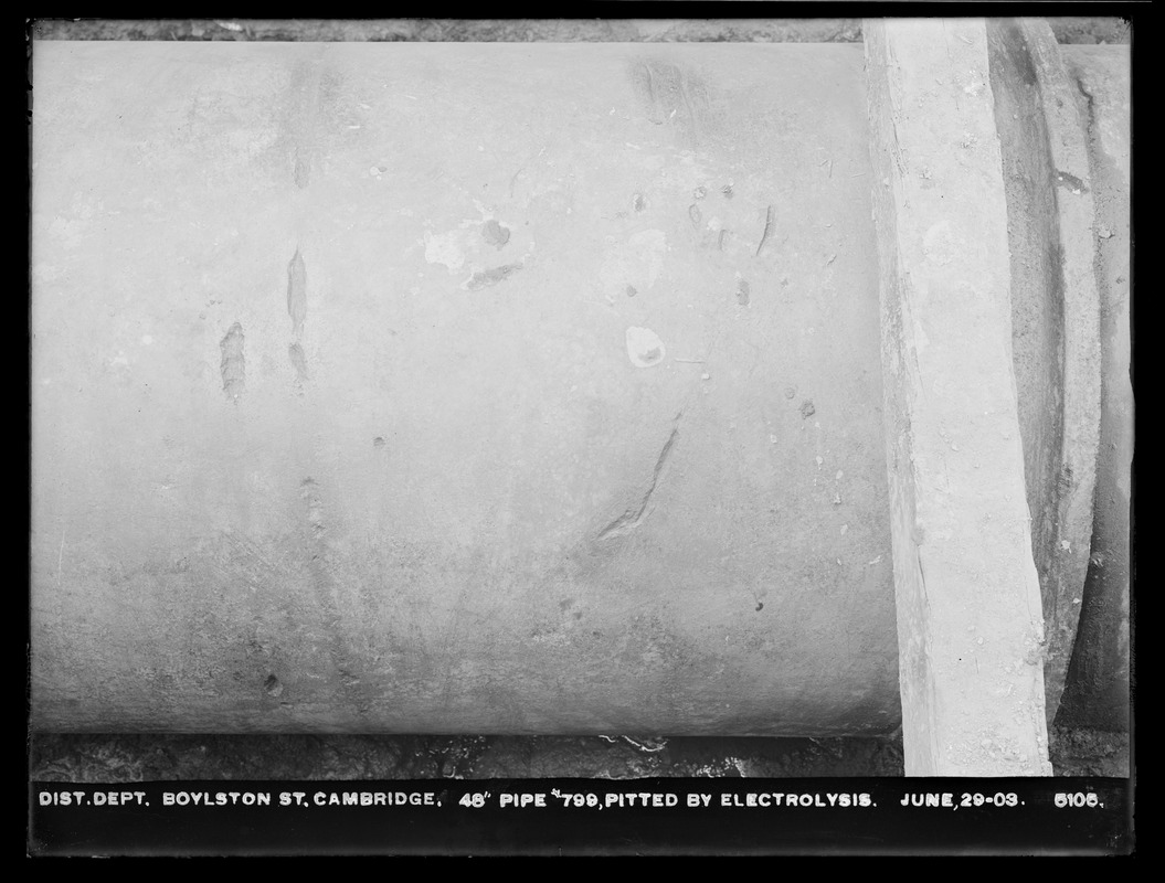 Electrolysis, Low Service Pipe Lines, Section 11, Boylston Street, electrolytic pittings in 48-inch pipe No. 799, Cambridge, Mass., Jun. 29, 1903