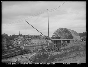 Wachusett Reservoir, building bridge over Stillwater River, Oakdale, West Boylston, Mass., Aug. 3, 1903