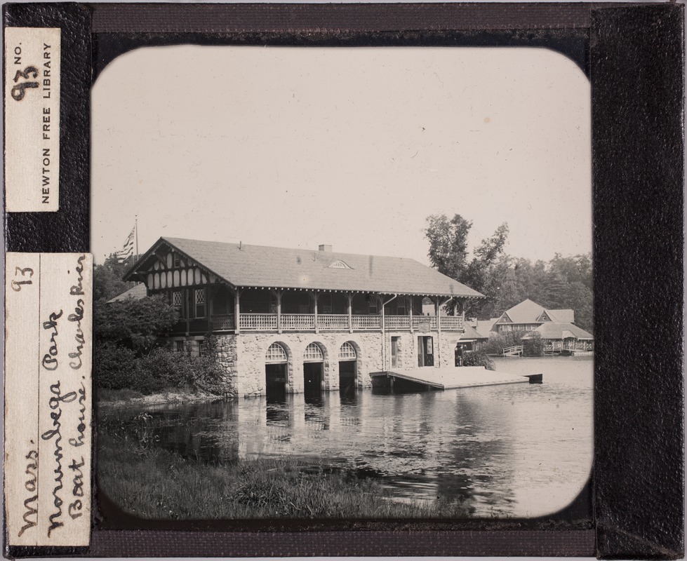 Newton photographs collection, lantern slides - Norumbega Park Boat house, Charles River -