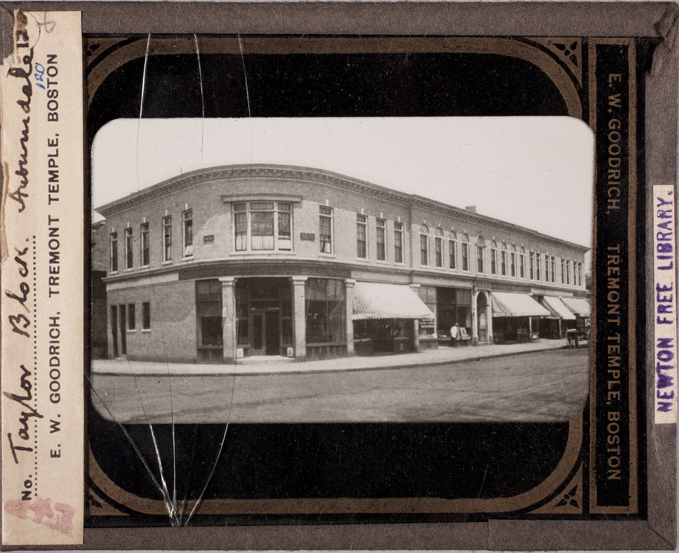 Newton photographs collection, lantern slides - Taylor Block, Auburndale, Mass -