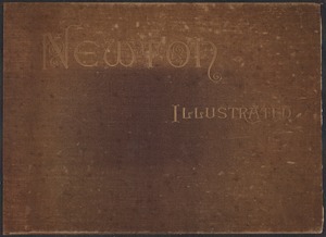 Newton Illustrated - Twenty-eight illustrations of the streets, public buildings and general view of "The Garden City" - Cover -
