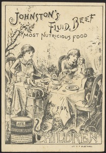 Johnston's Fluid Beef, most nutricious food for children
