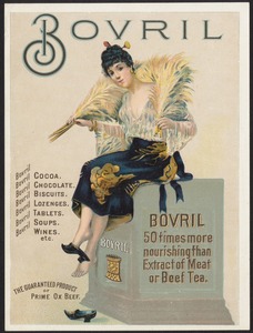 Bovril, 50 times more nourishing than extract of meat or beef tea.