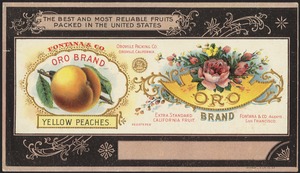 Fontana & Co. Oro Brand, the best and most reliable fruits packed in the United States