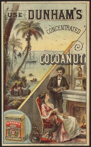 Use Dunham's Concentrated Cocoanut