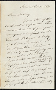 Letter from Samuel Edmund Sewall, Melrose, [Mass.], to Samuel May, Oct. 15, 1871