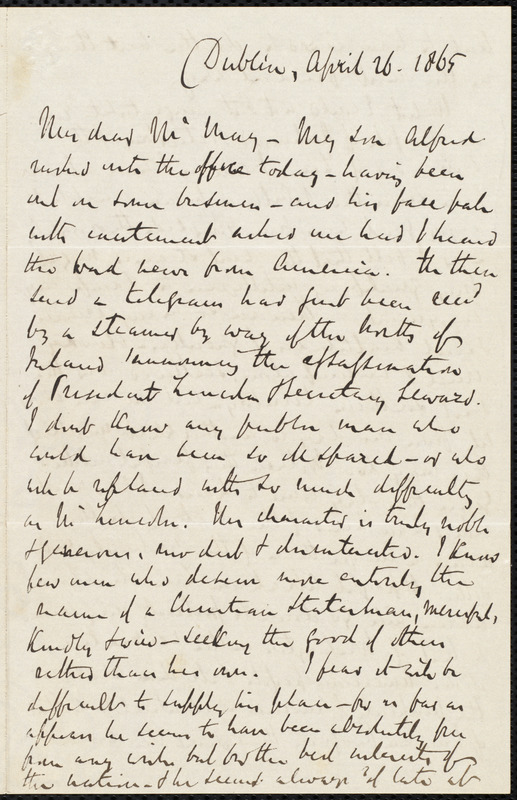 Letter from Richard Davis Webb, Dublin, to Samuel May, April 26, 1865 ...