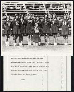 Weymouth High cheerleading team includes, front, Capt. Cheryl Bickford. Rear, from left, Bonnie Corrigan, Leslie Briscoe, Lynn Chapman, Sue Ketchan, Janet Brown, Ruth Vitale, Michelle Power and Cathy Dempsey.