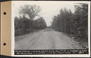 Contract No. 54, Highway in Towns of Dana, Petersham, Worcester County, rough grading, looking south from Sta. 57+75, Dana and Petersham, Mass., Jul. 6, 1936