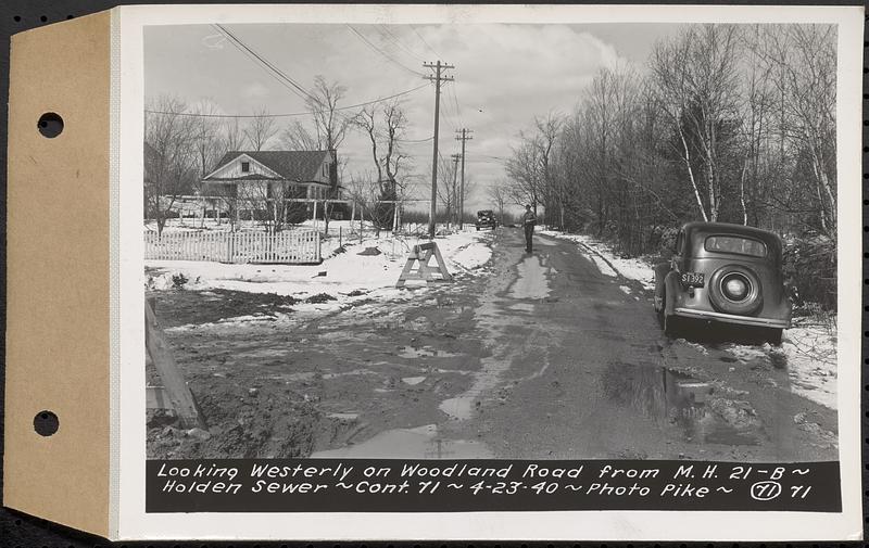 Contract No. 71, WPA Sewer Construction, Holden, looking westerly on Woodland Road from manhole 21-B, Holden Sewer, Holden, Mass., Apr. 23, 1940