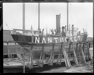 Lightship Nantucket on Marine Railway at Atlantic Works - East Boston
