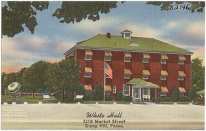 White Hall, 3310 Market Street, Camp Hill, Penna.