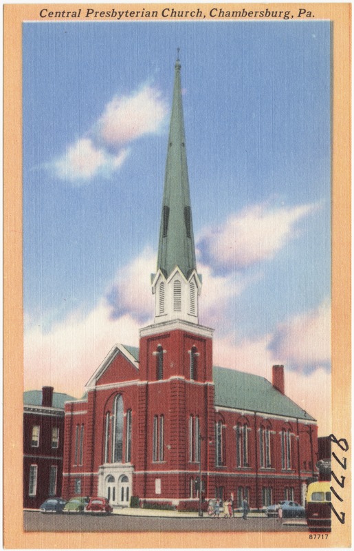 Central Presbyterian Church, Chambersburg, Pa.