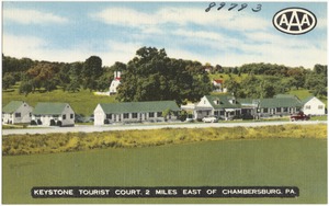 Keystone Tourist Court, 2 miles east of Chambersburg, PA.