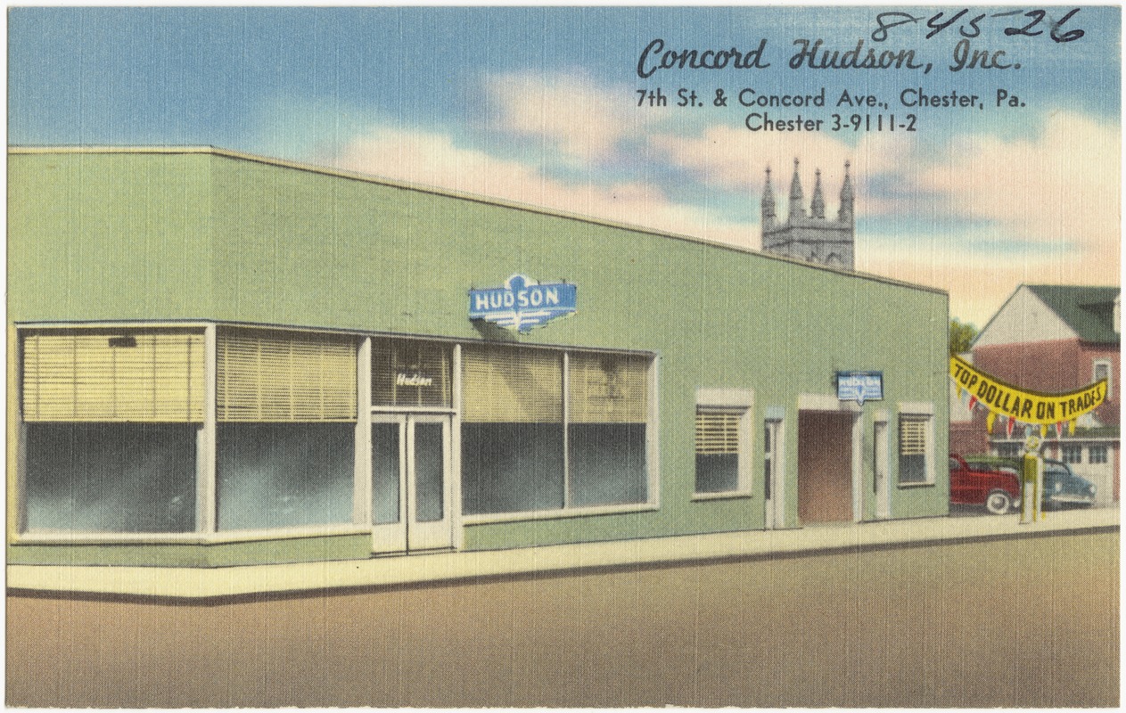Concord Hudson, Inc., 7tSt. & Concord Ave., Chester, Pa.