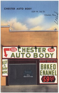 Chester Auto Body, 1539 W. 3rd St., Chester, Pa.