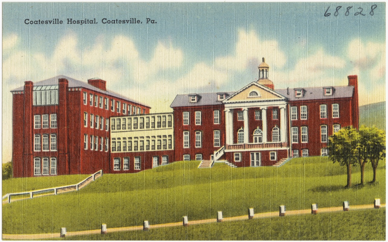 Coatesville Hospital, Coatesville, Pa. Digital Commonwealth