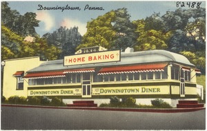 Downingtown Diner, Downingtown, Penna.