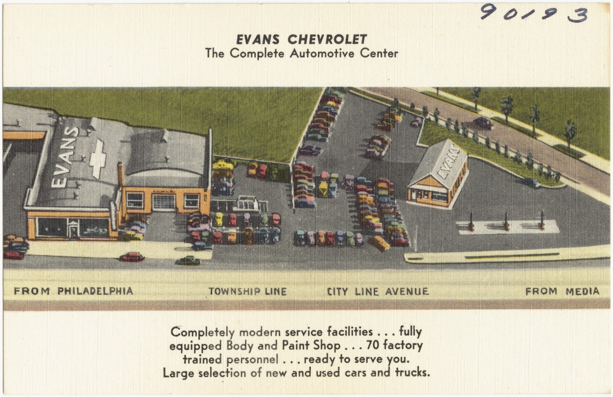 Evans Chevrolet, the complete automotive center Digital Commonwealth