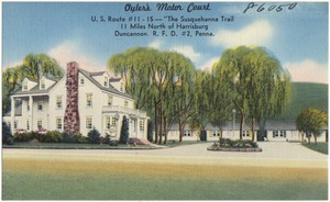 Oyler's Motor Court, U.S. Route #11 - 15 -- "The Susquehanna Trail", 11 miles north of Harrisburg, Duncannon, R. F. D. #2, Penna.