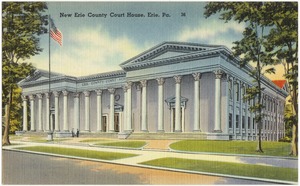 New Erie Country Court House, Erie, Pa.