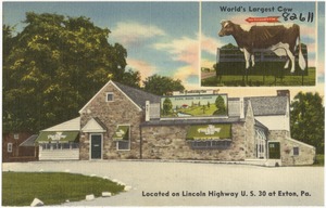 The Guernsey Cow. World's largest cow, located on Lincoln Highway U.S. 30 at Exton, Pa.