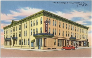The Exchange Hotel, Franklin, Pa.