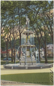 Egbert Memorial Fountain, Franklin City Park, Franklin, Pa.
