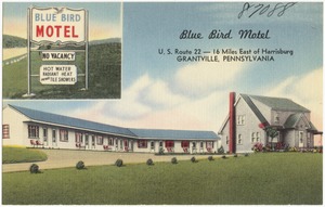 Blue Bird Motel, U.S. Route 22 -- 16 miles east of Harrisburg, Grantville, Pennsylvania