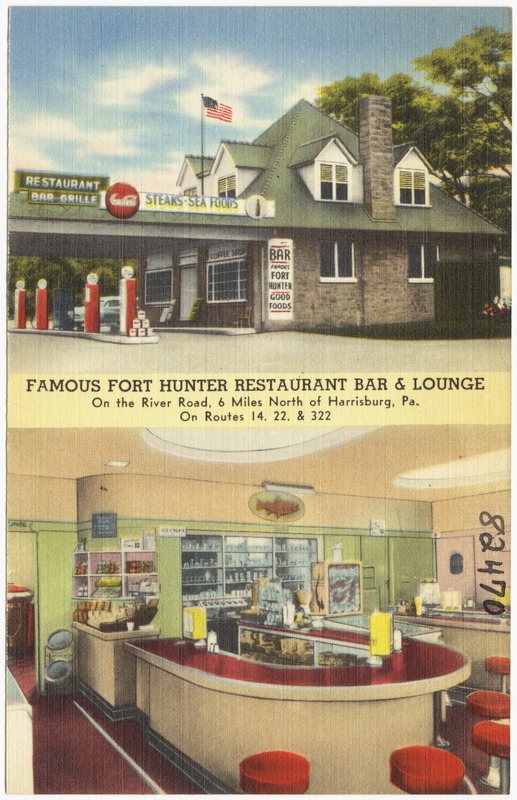 Famous Fort Hunter Restaurant Bar & Lounge, on the River Road, 6 miles north of Harrisburg, Pa., on Route 14, 22 & 322