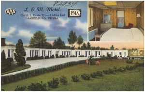 L & M Motel, on U.S. Route 22 -- 8 miles east, Harrisburg, Penna.