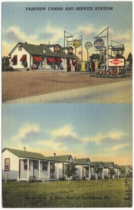 Fairview Cabins and Service Station, Route 22 -- 33 miles east of Harrisburg, Pa.