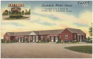 Larkdale Motor Court, located on U.S. Route 22 -- 5 miles east of Harrisburg, Penna.