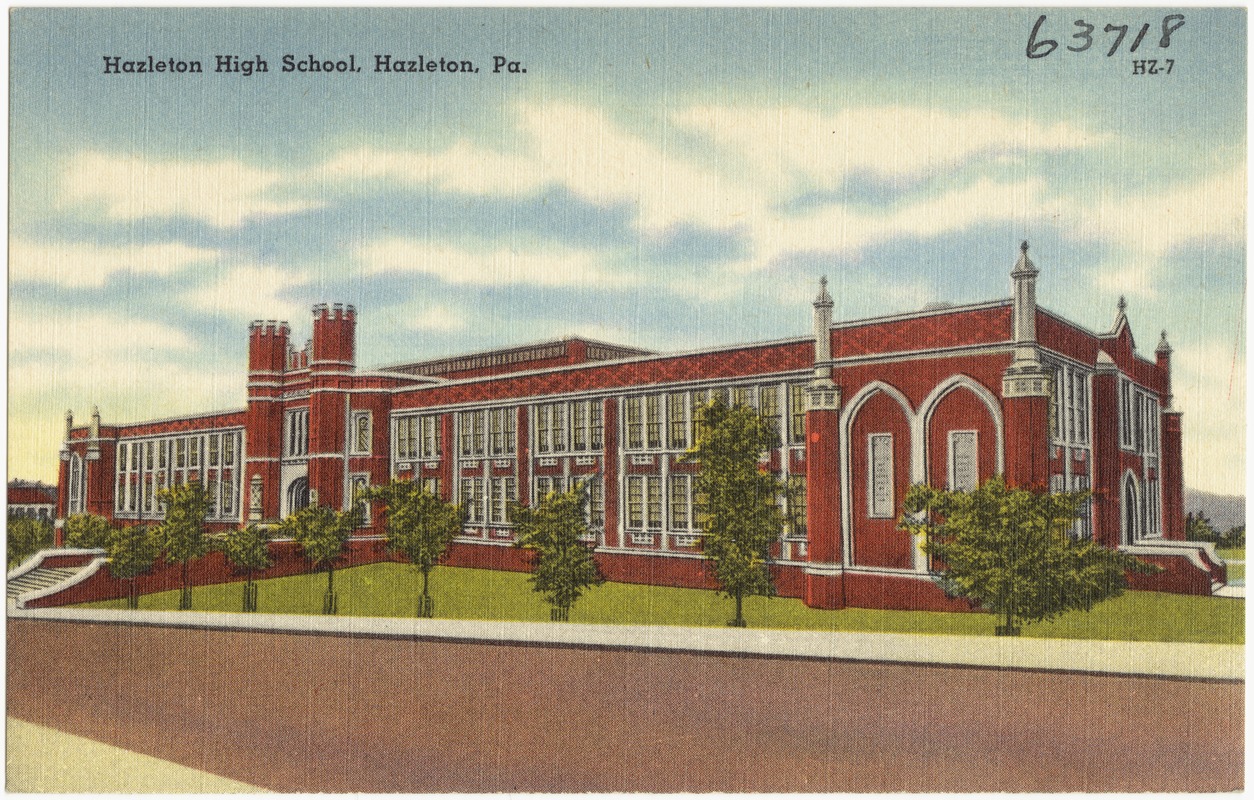 Hazelton High School, Hazelton, Pa.