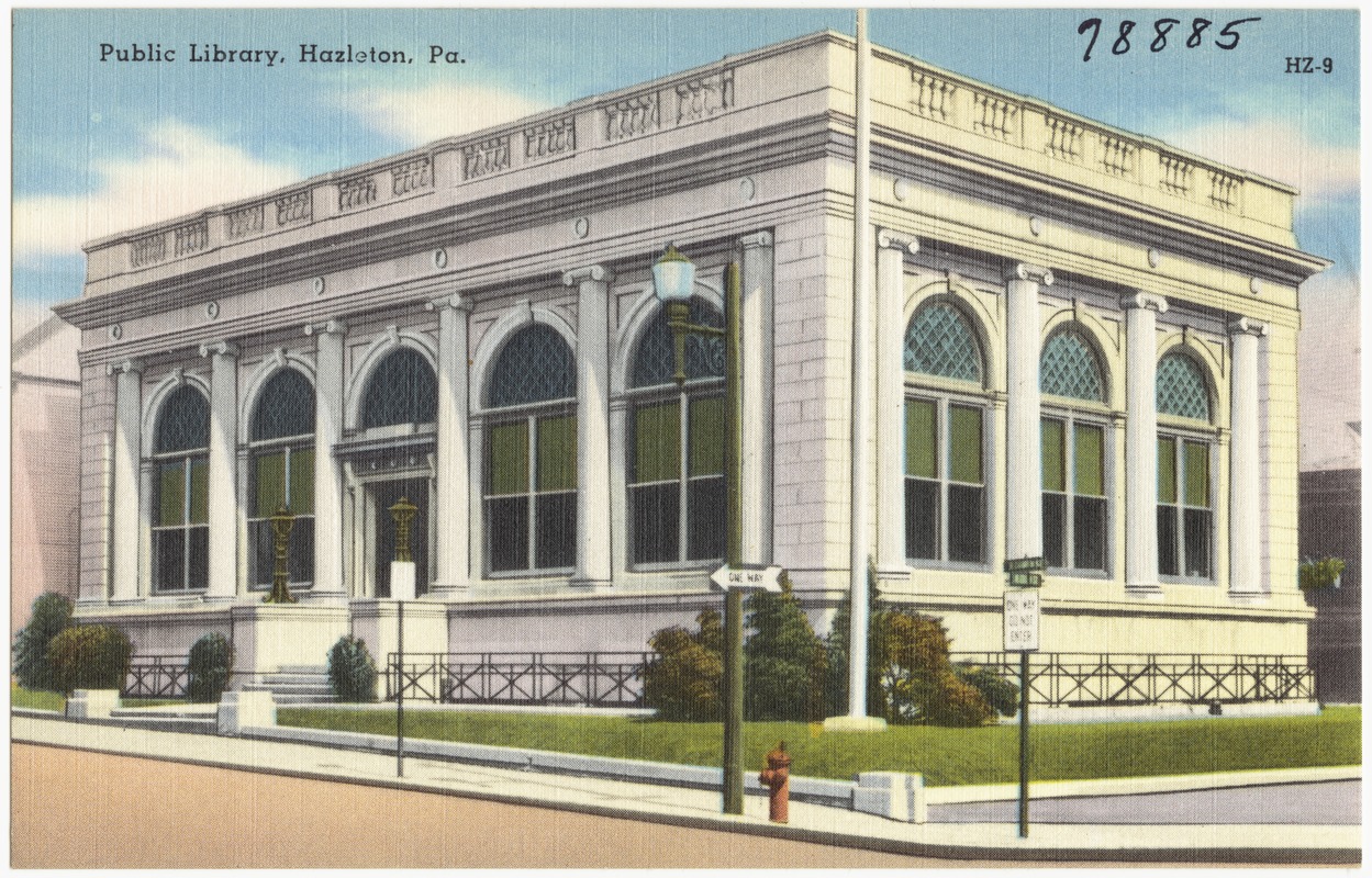 Public Library, Hazelton, Pa.