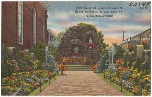 Our Lady of Lourdes Grotto Most Precious Blood Church, Hazelton, Penna.