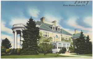 Kane Manor, Kane, Pa.
